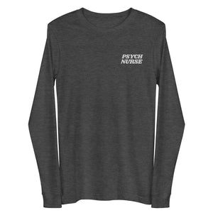 Psych Nurse Long Sleeve Tee