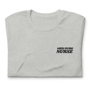 Med/Surg Nurse Tee