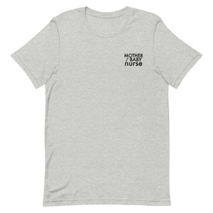 Mother/Baby Nurse Tee