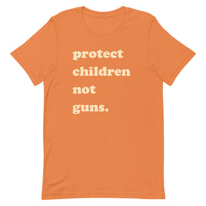 Protect Children Not Guns - Orange