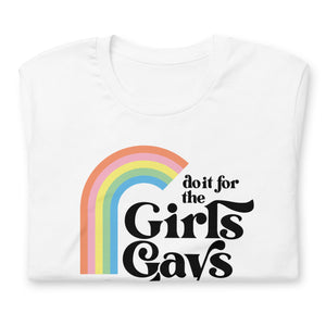 Do it For the Girls, Gays and Theys - Pastel Tee