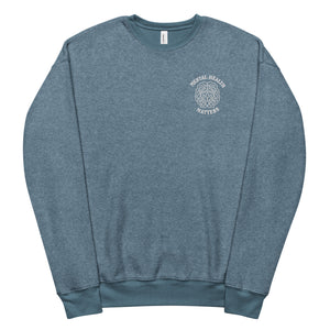 Mental Health Matters Fleece Crewneck