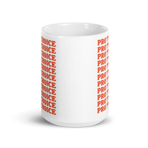 Pro-Choice Mug