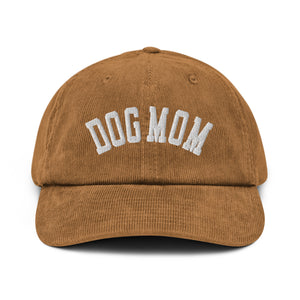 Dog Mom Corduroy Hat
