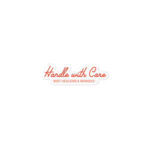 Handle with Care Sticker