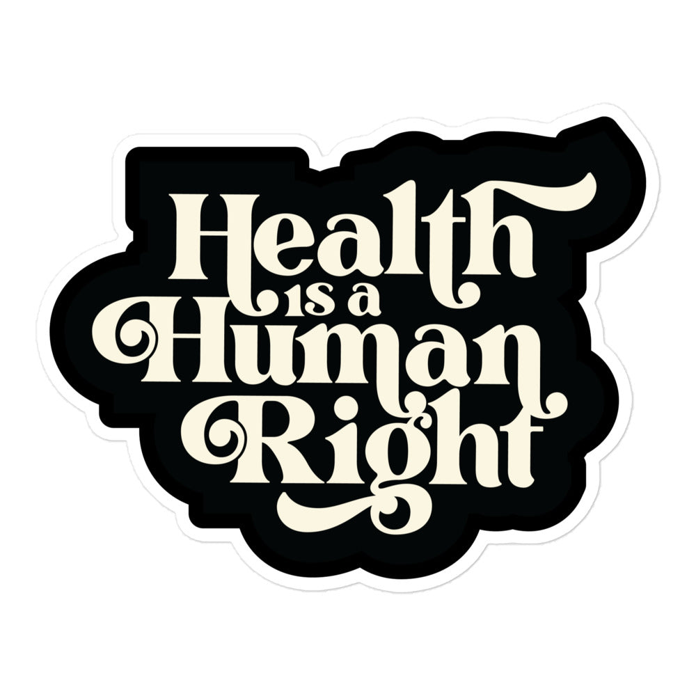 Health is a Human Right Sticker Black