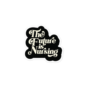 The Future is Nursing Black Sticker
