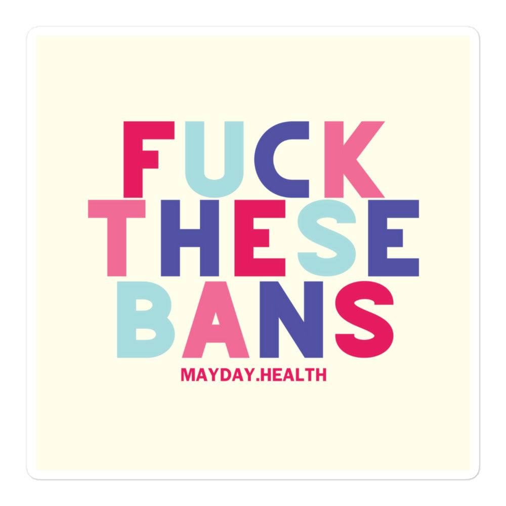 Fuck These Bans Bold Sticker