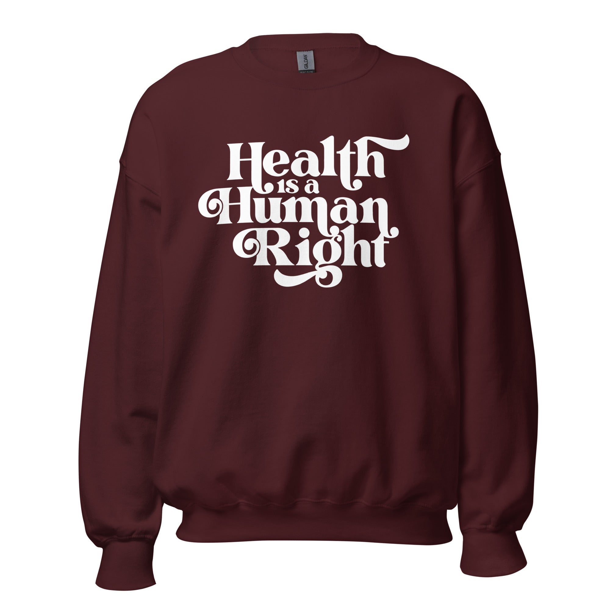Health is a Human Right Crewneck