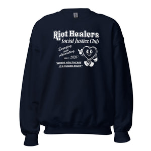 Riot Healers Social Justice Club <3 Crewneck