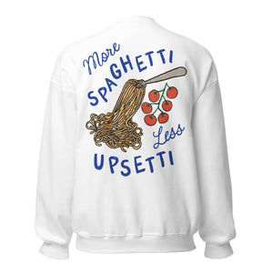 More Spaghetti Less Upsetti Crewneck