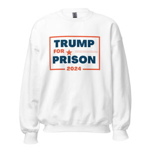 Trump for Prison Crewneck