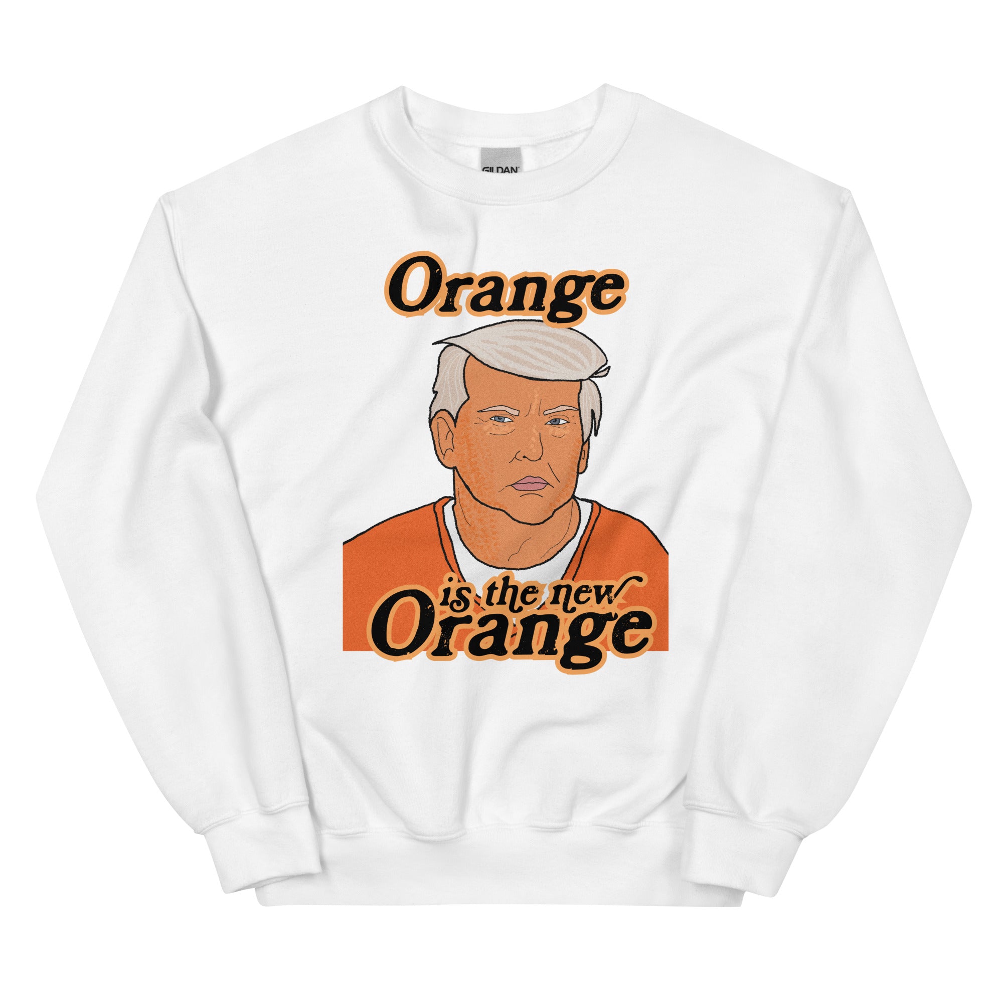 Orange Is The New Orange Crewneck