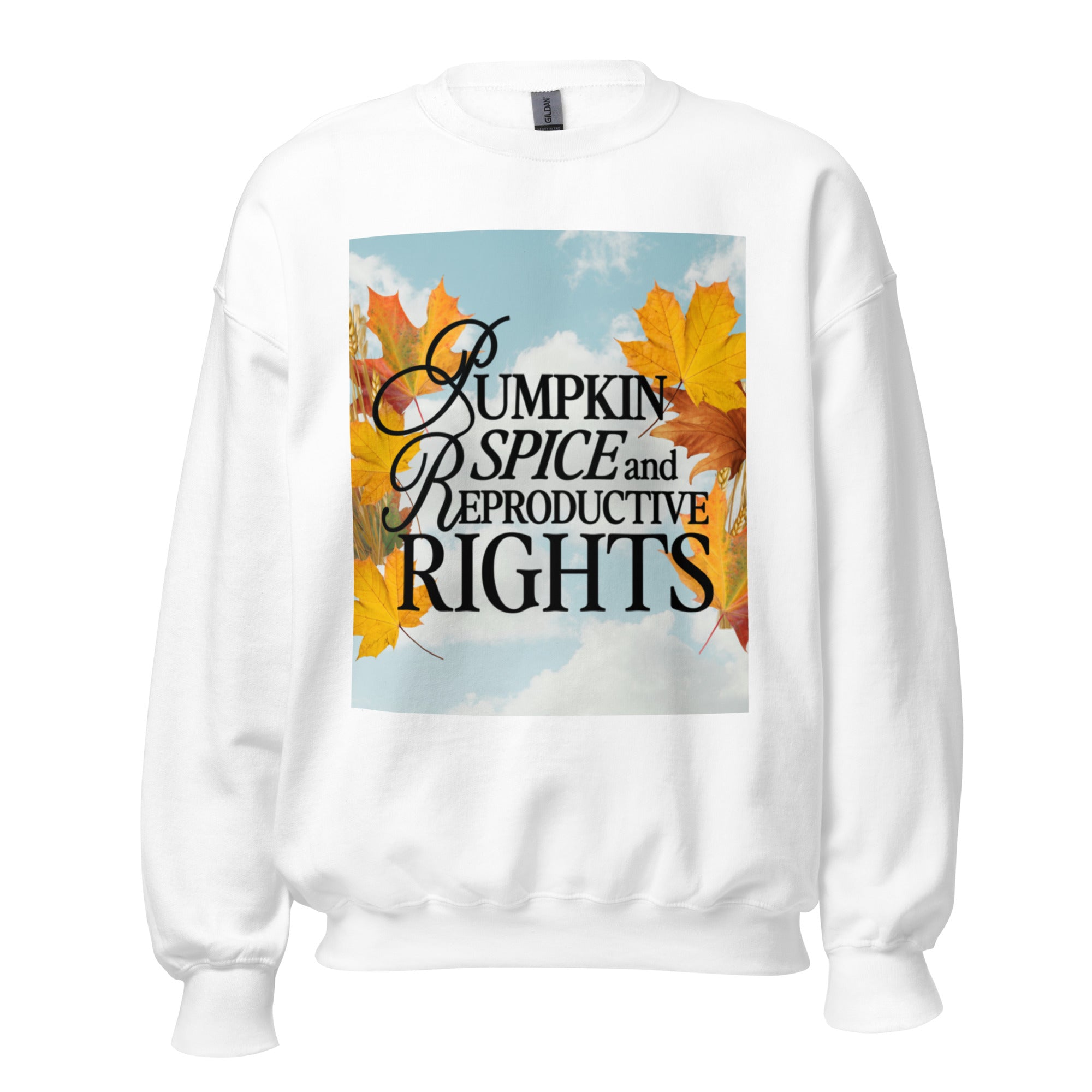 Pumpkin Spice and Reproductive Rights Crewneck