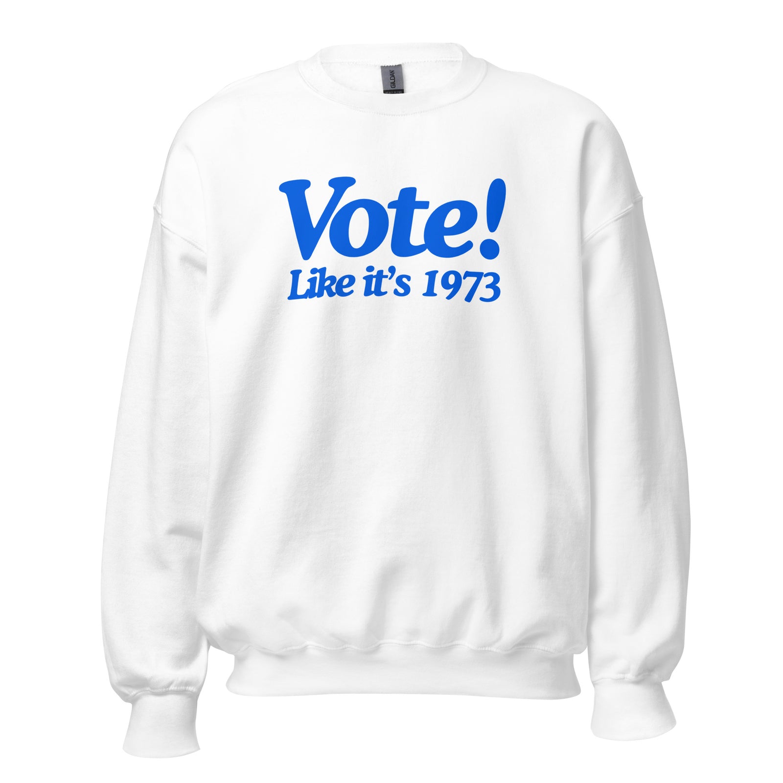 Vote Like It's 1973 Crewneck - Blue