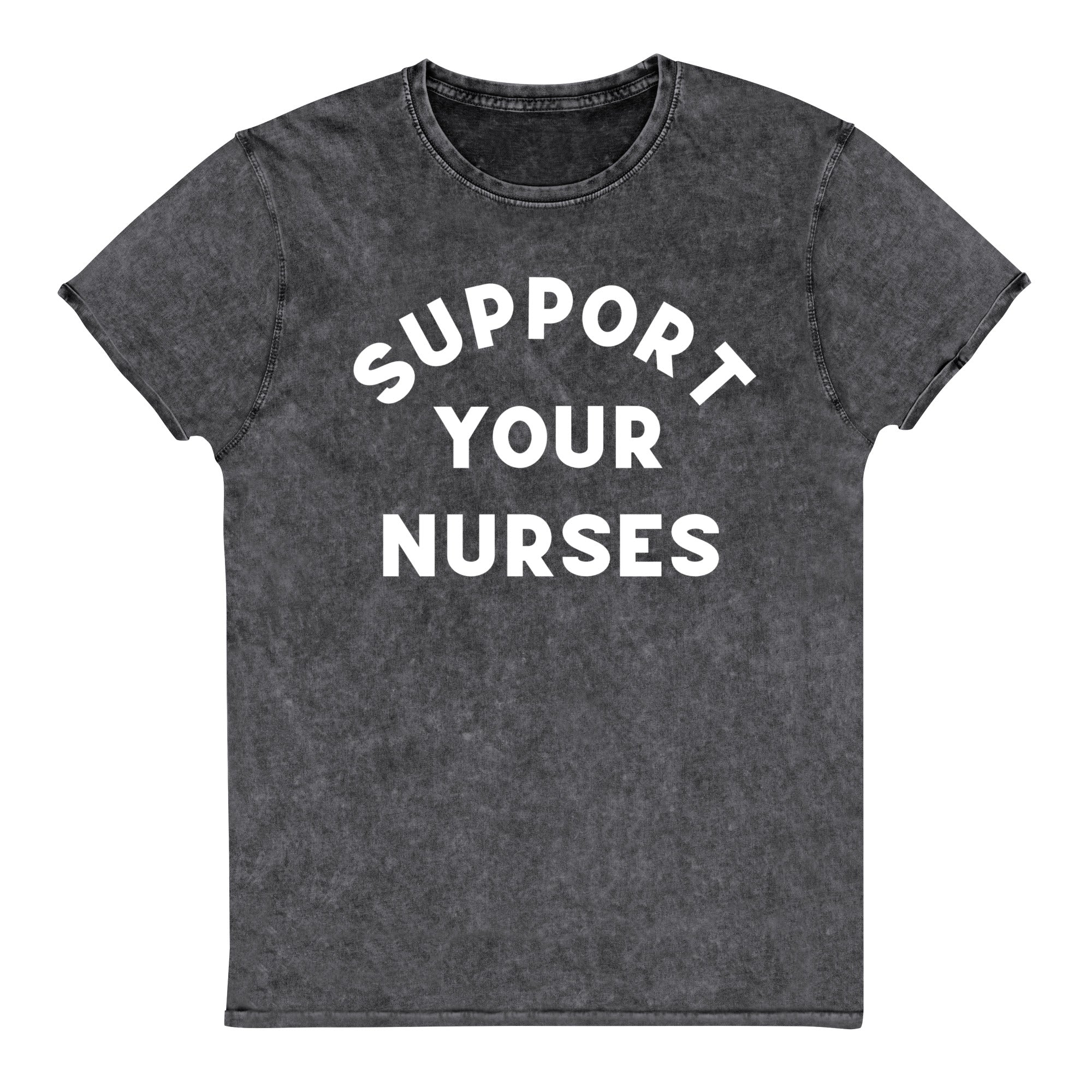 Support Your Nurses Vintage Denim Tee