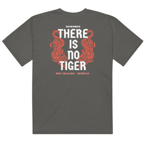 There is No Tiger Tee