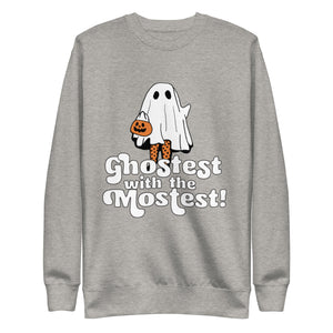 Ghostest with the Mostest Crewneck