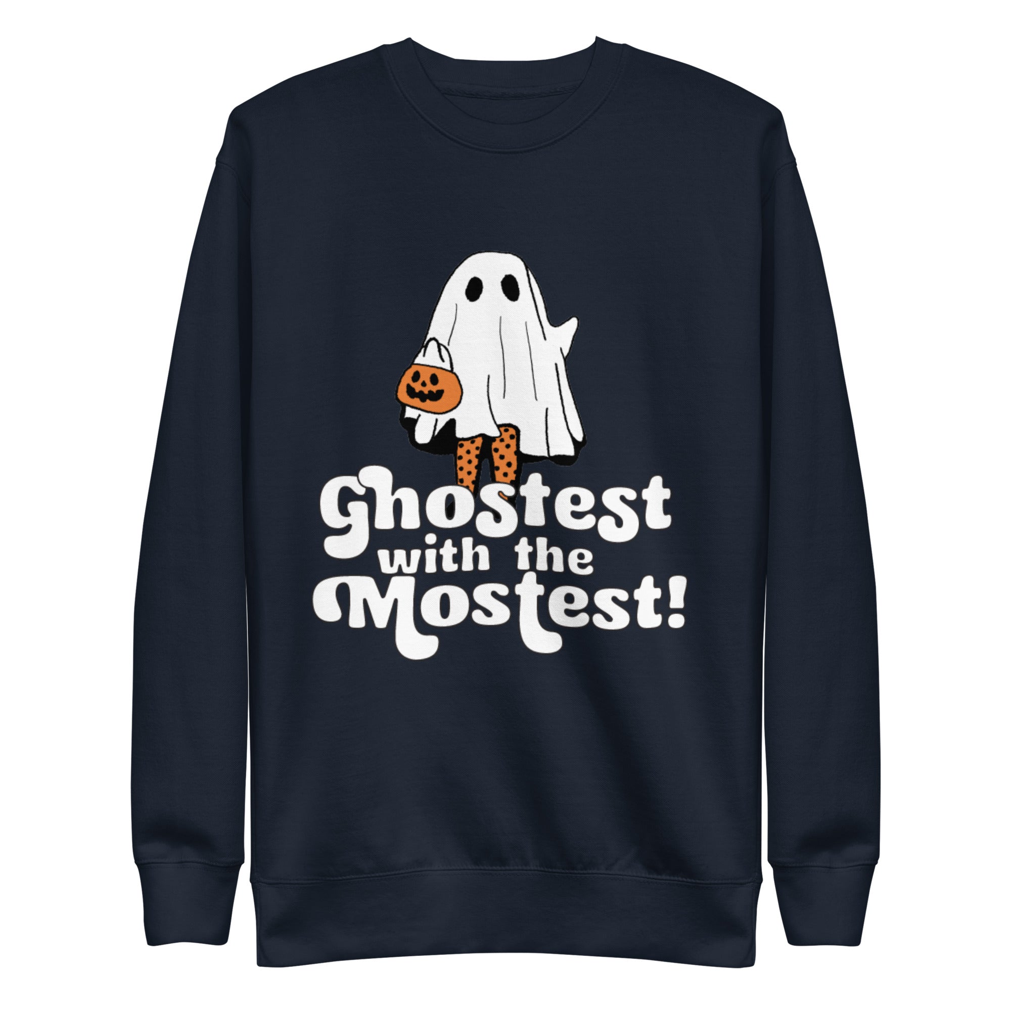 Ghostest with the Mostest Crewneck