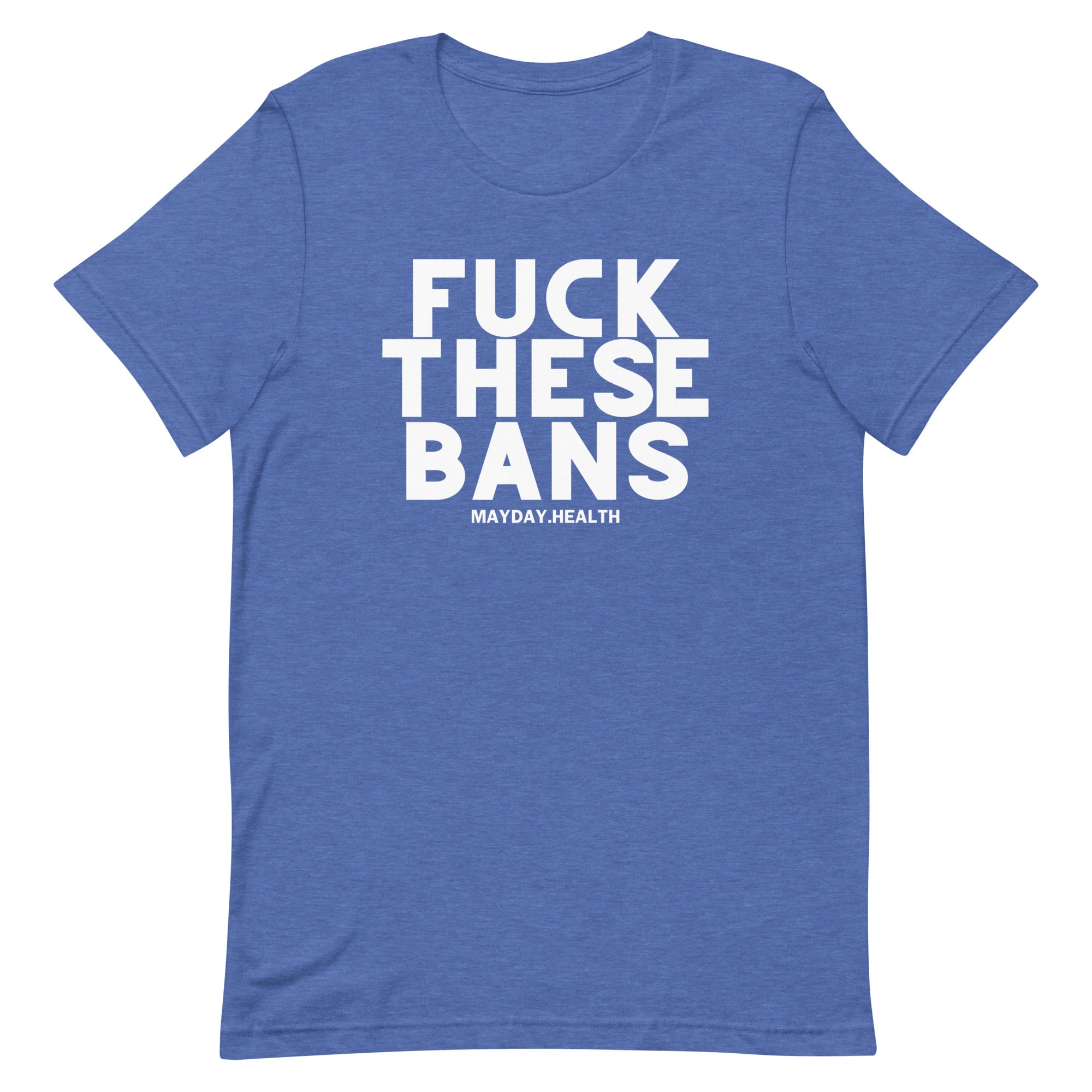 Fuck These Bans Bold Tee