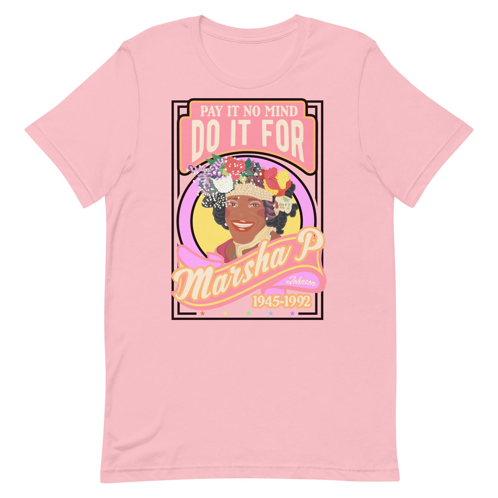 Do It For Marsha P Tee