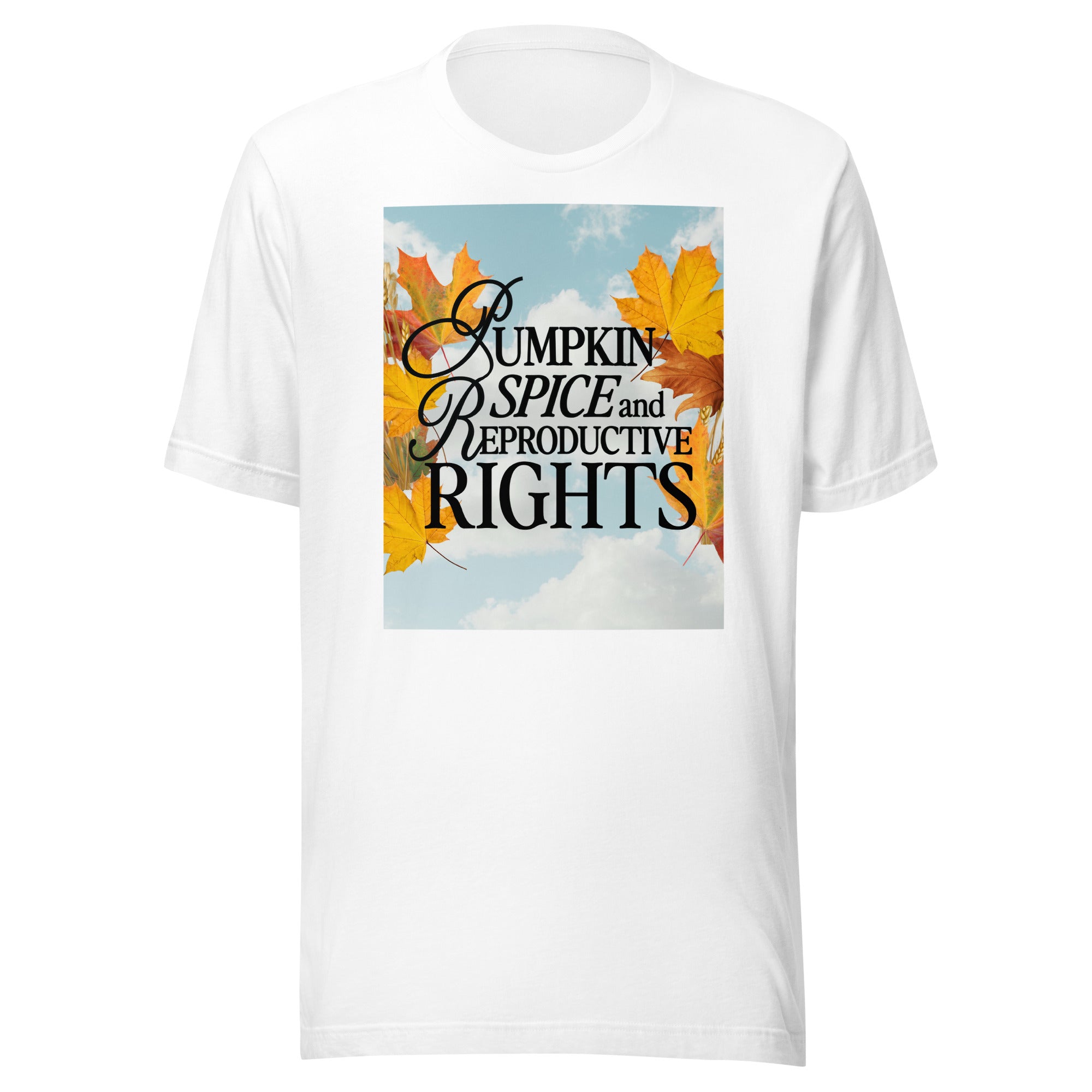Pumpkin Spice & Reproductive Rights Tee