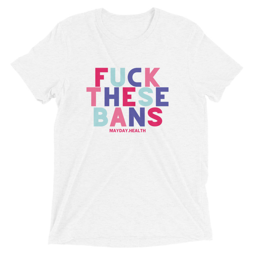 Fuck These Bans Rainbow Tee