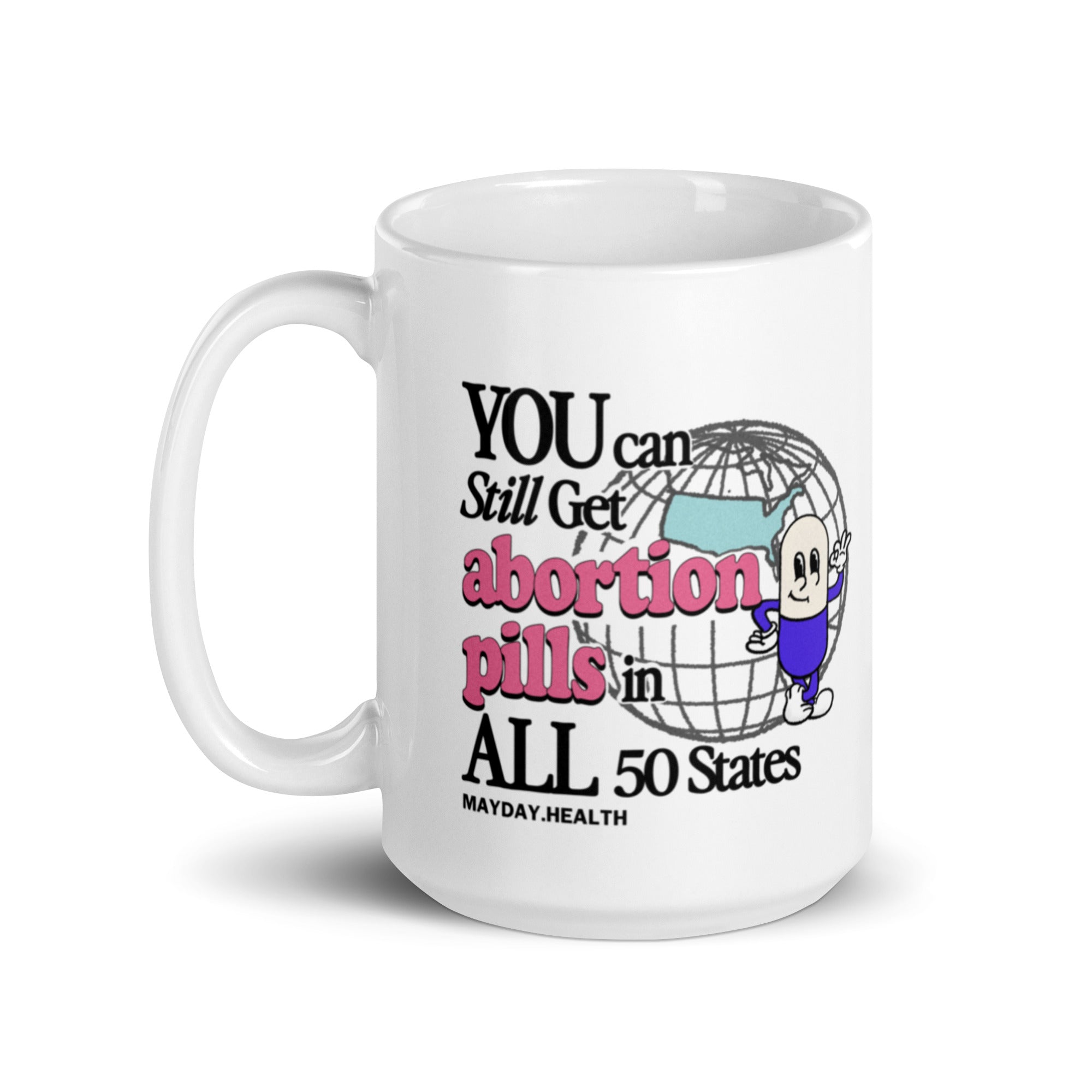 Abortion PIlls in All 50 States Mug