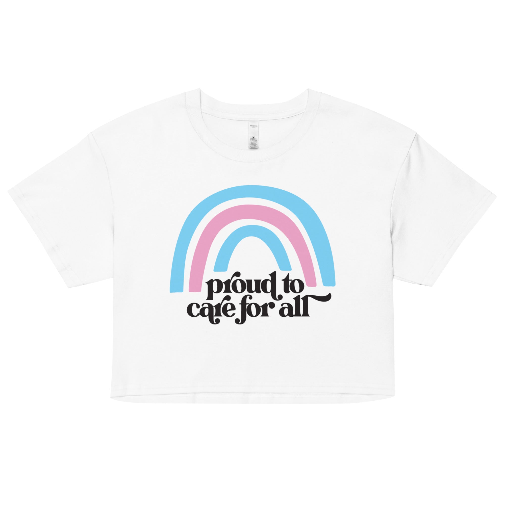 Proud to Care For All - Trans Crop Top