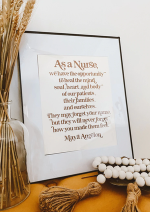 As A Nurse Print