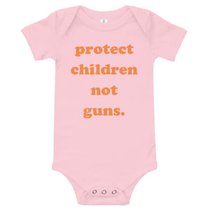 BABY Protect Children Not Guns