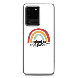 Proud to Care for All Case - Samsung®