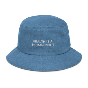 Health is a Human RIght Bucket Hat