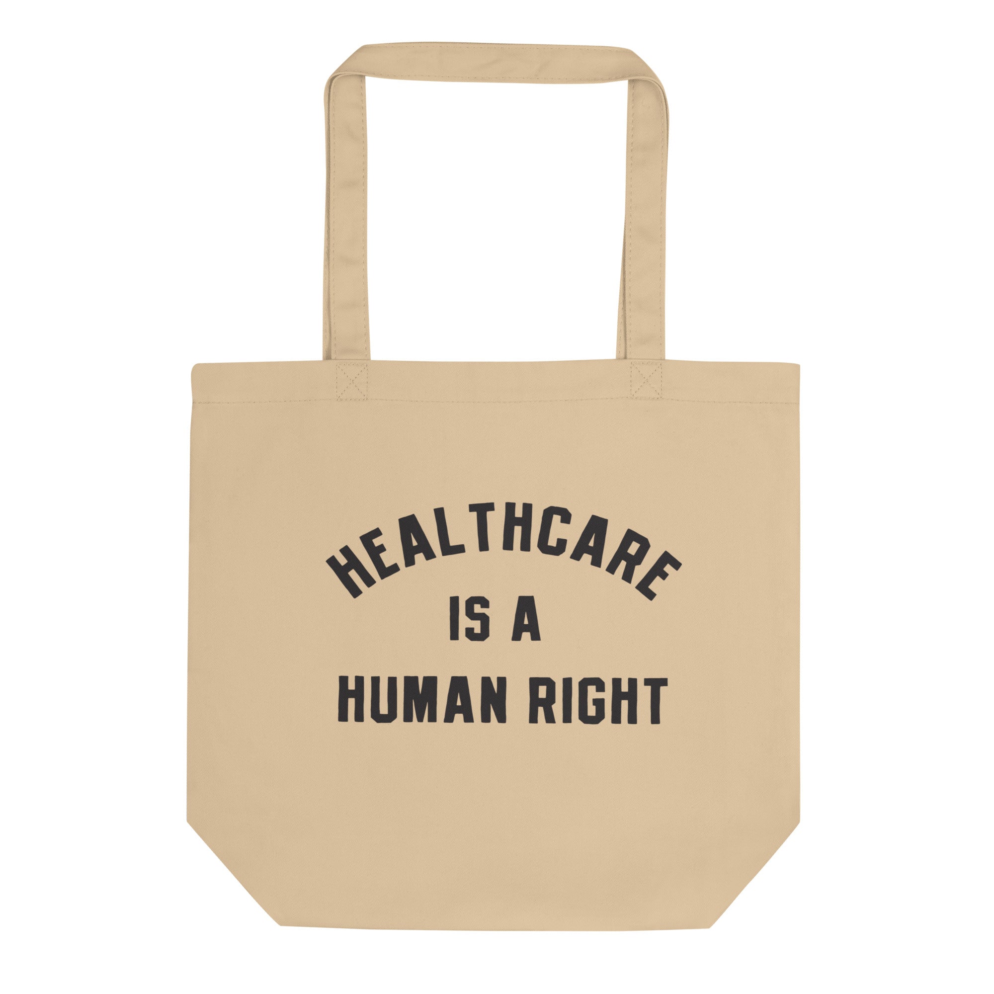 Healthcare is a Human Right Tote