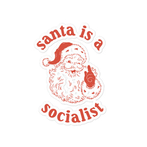 Santa is a Socialist Sticker