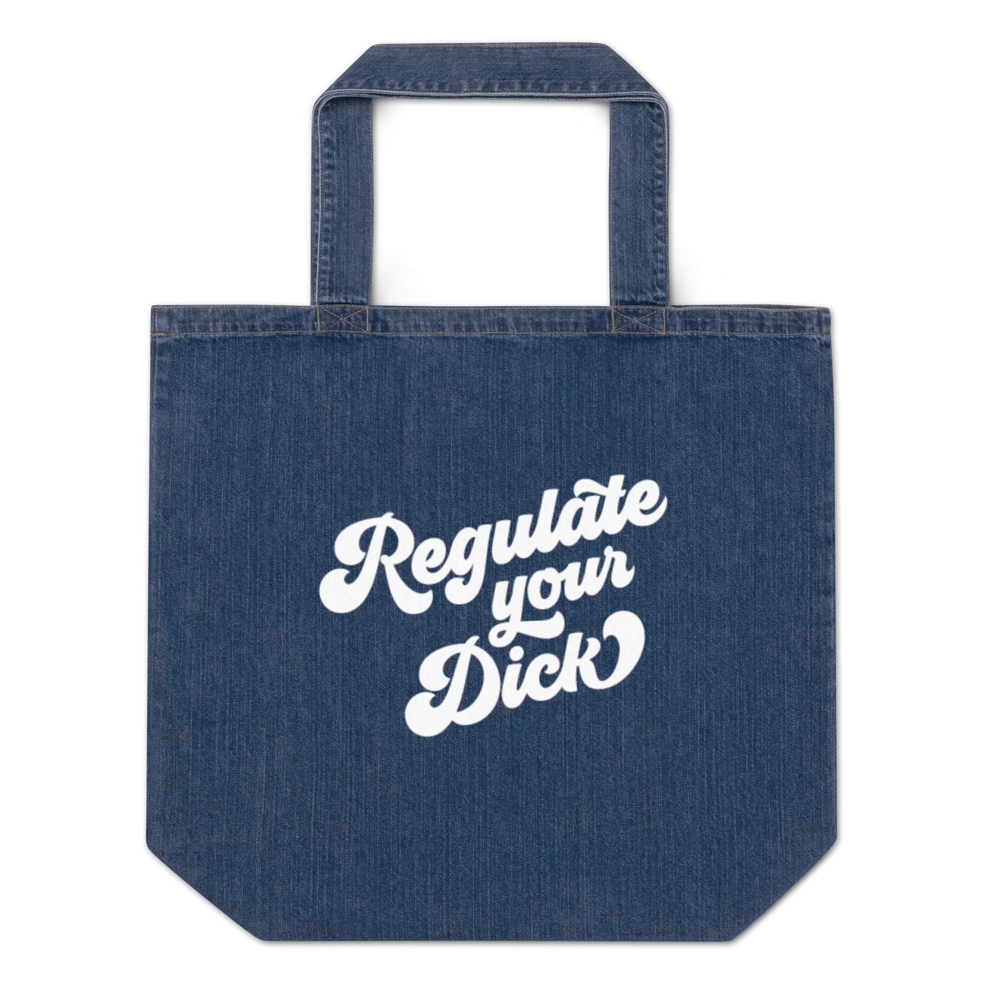 Regulate Your Dick Tote