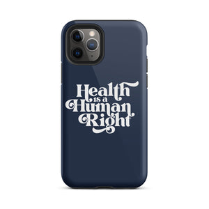 Health is a Human Right Navy Case - iPhone®