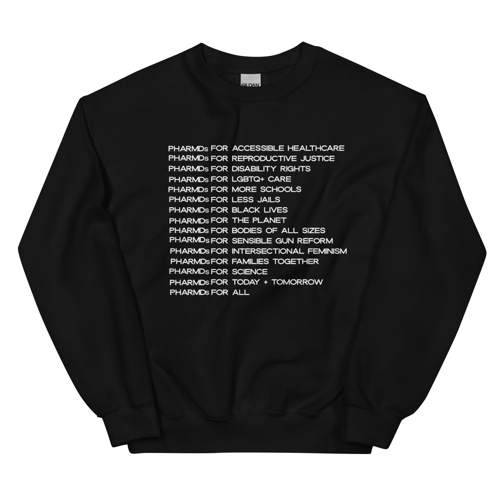 PHARMDs for Social Justice Crewneck