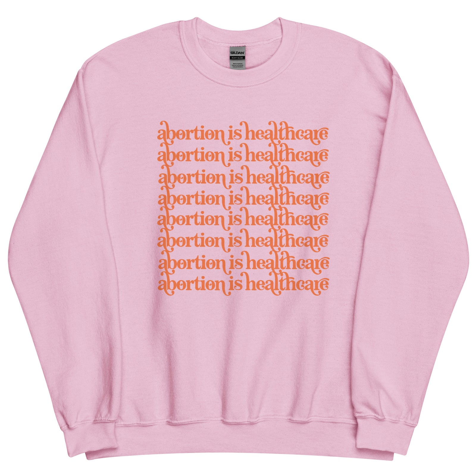 Abortion is Healthcare Crewneck