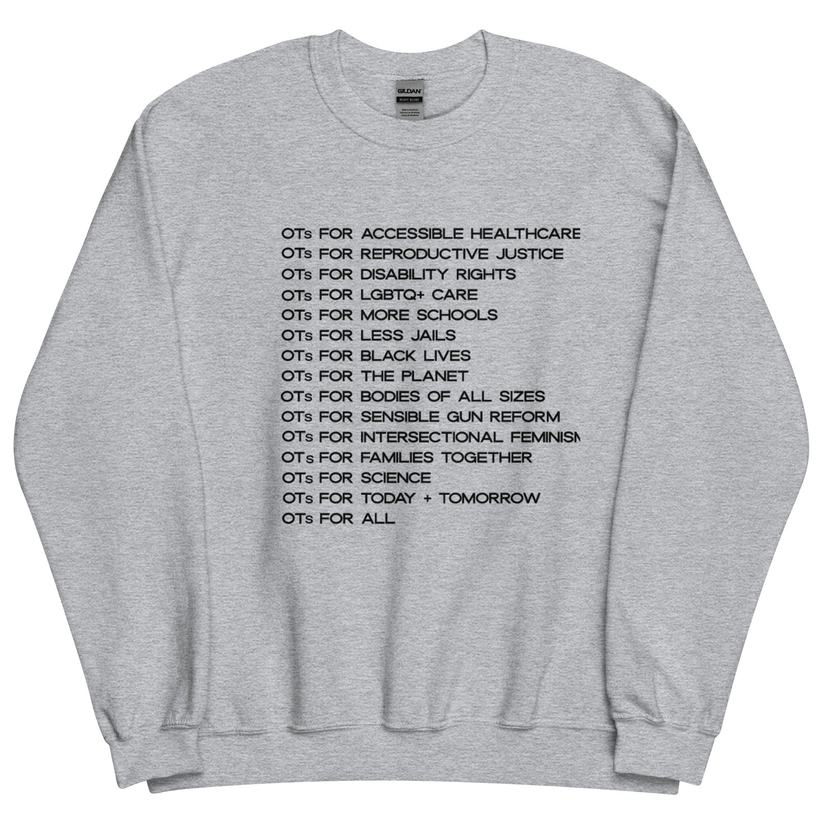 OTs for Social Justice Crewneck 2