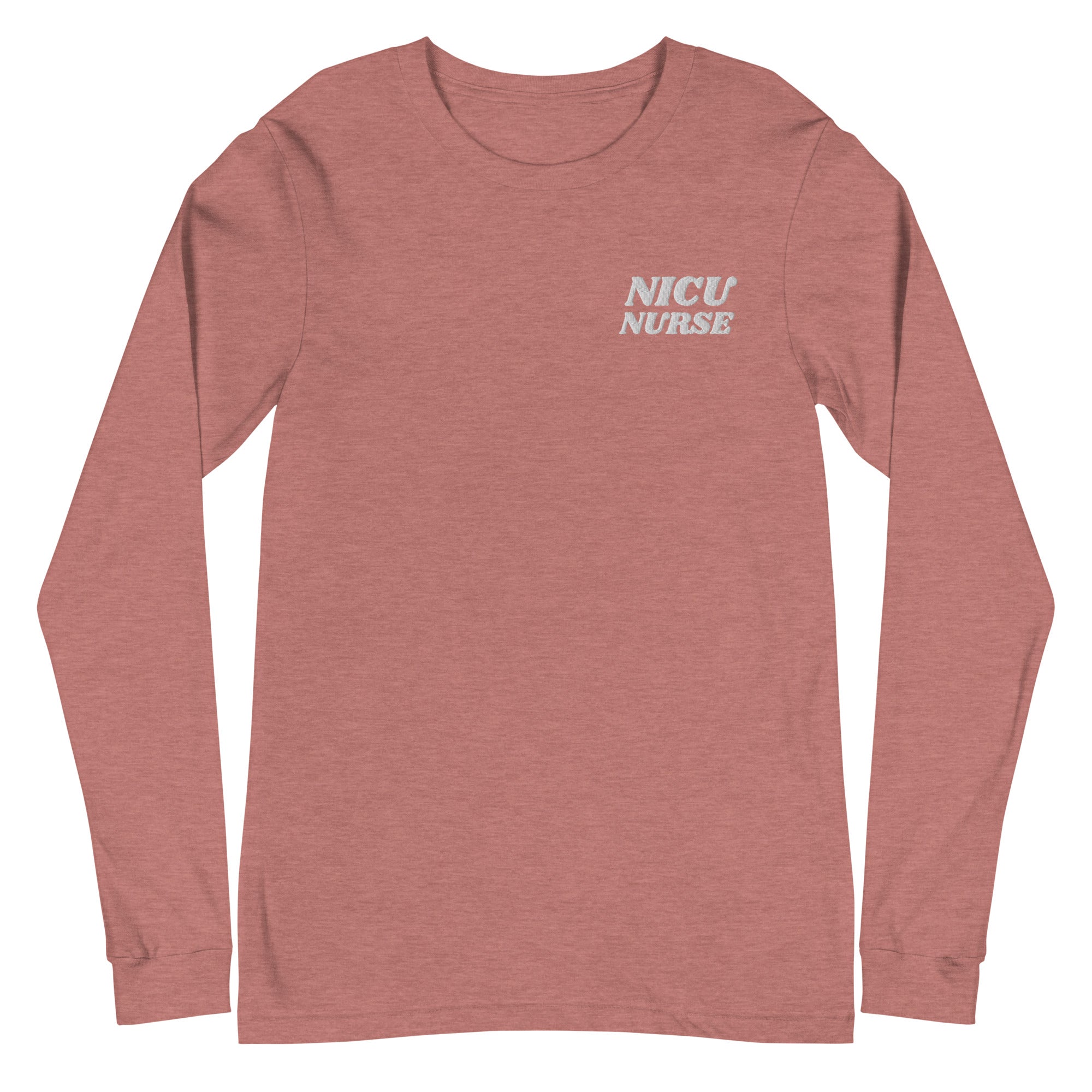 NICU Nurse Long Sleeve