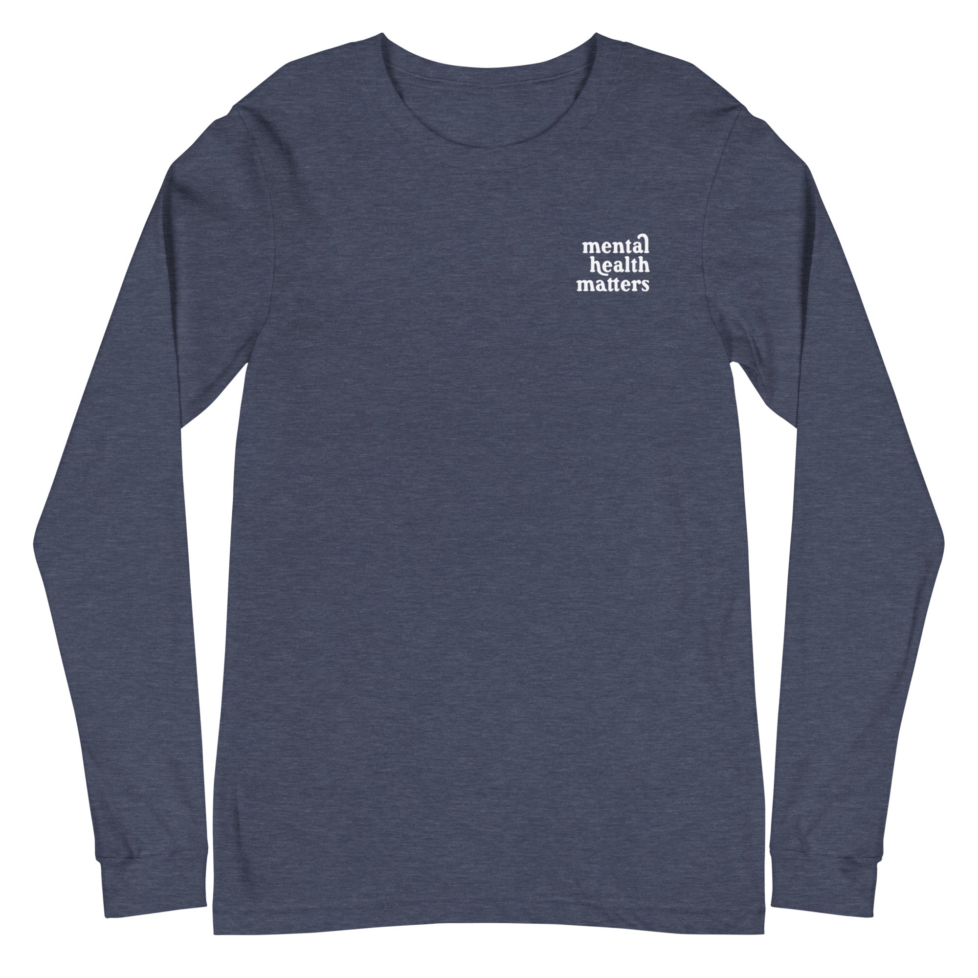 Mental Health Matters Back Design Long Sleeve