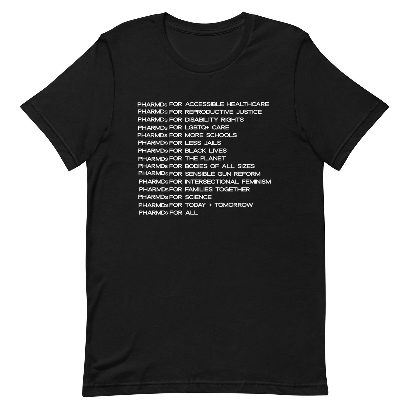 PHARMDs for Social Justice Tee