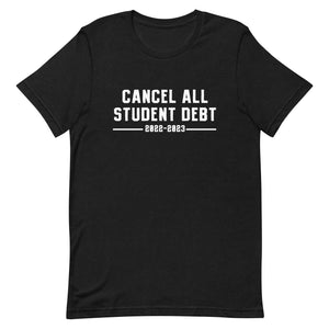 Cancel All Student Debt Tee
