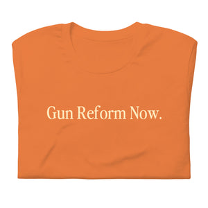 Gun Reform Now - Orange