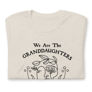We Are The Granddaughters - Stone Tee
