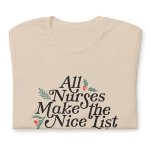 All Nurses Make the Nice List Tee