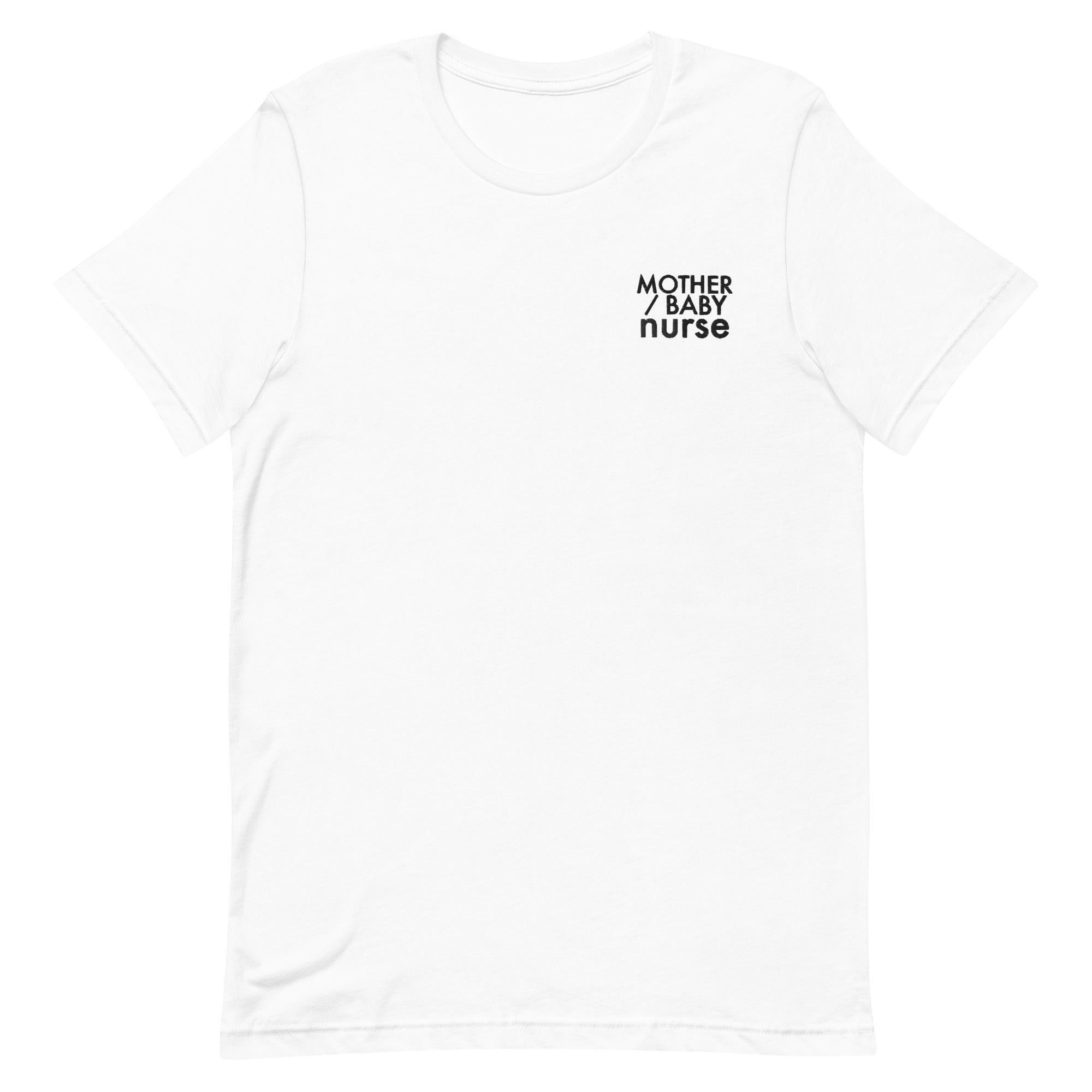 Mother/Baby Nurse Tee