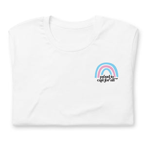 Proud to Care for All Corner Trans Tee