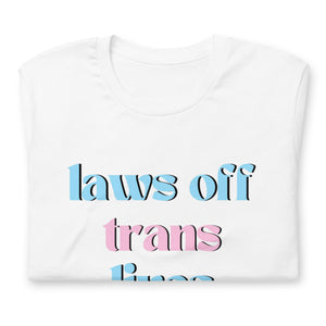 Laws Off Trans Lives
